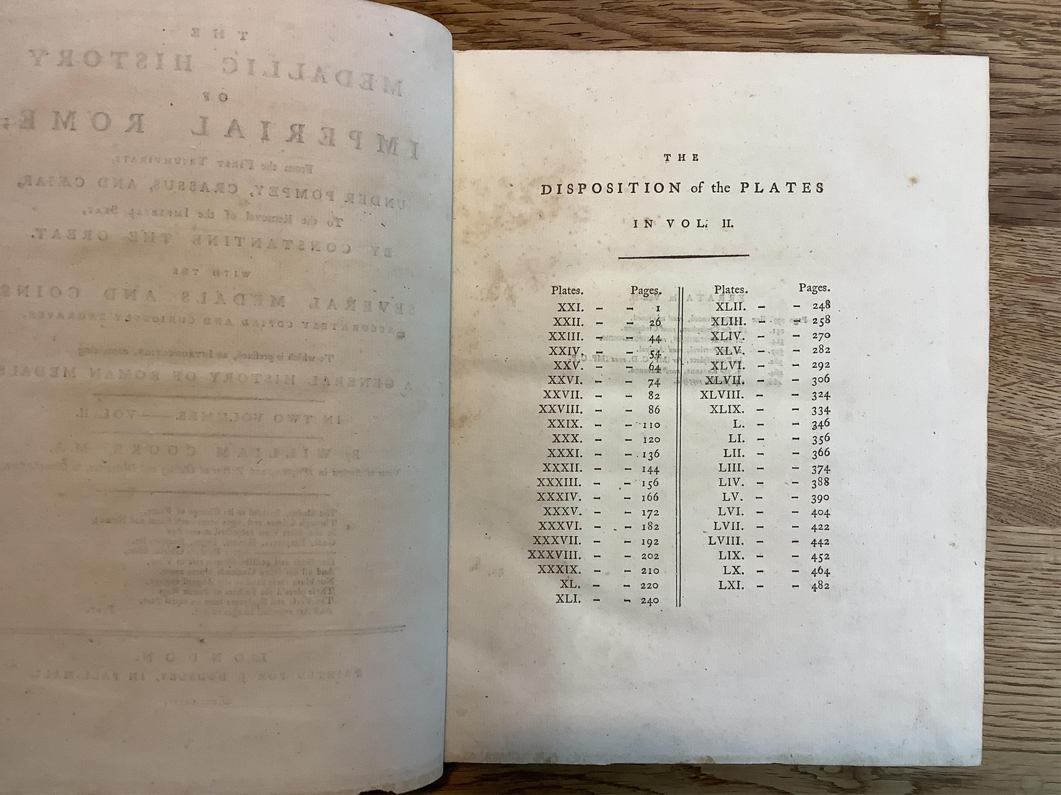 Cooke, William. The Medallic History of Imperial Rome From the first Triumvirate, under Pompey, Crassus, and Caesar, To the removal of the Imperial Seat, by Constantine the Great,.. London 1781, first edition, 4to, 2 vol